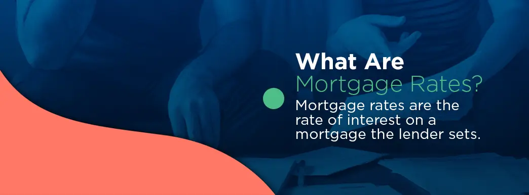 what are mortgage rates?