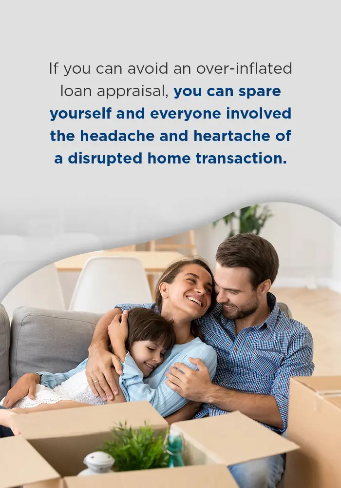 How to avoid an over inflated loan appraisal