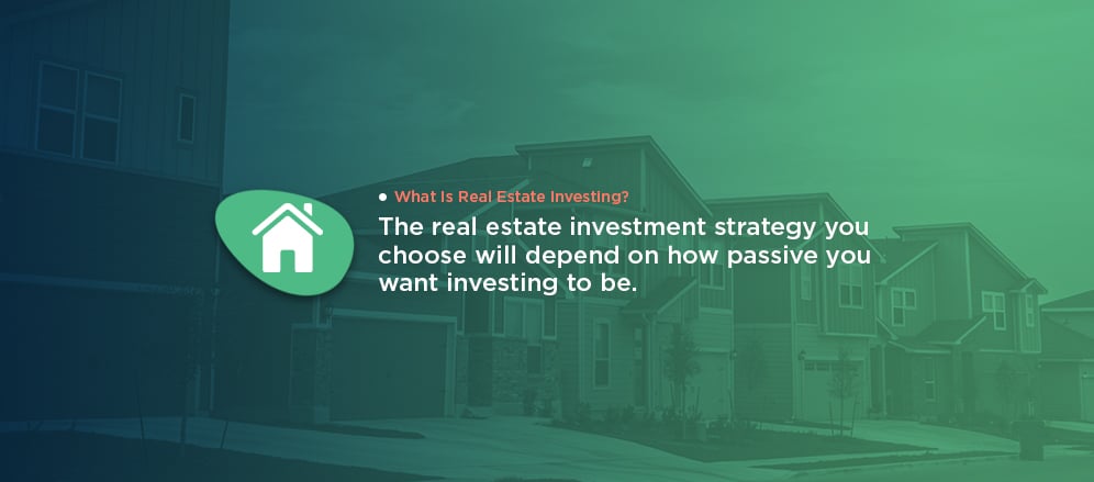 Real Estate Investment: 4 reasons why treating real estate as an