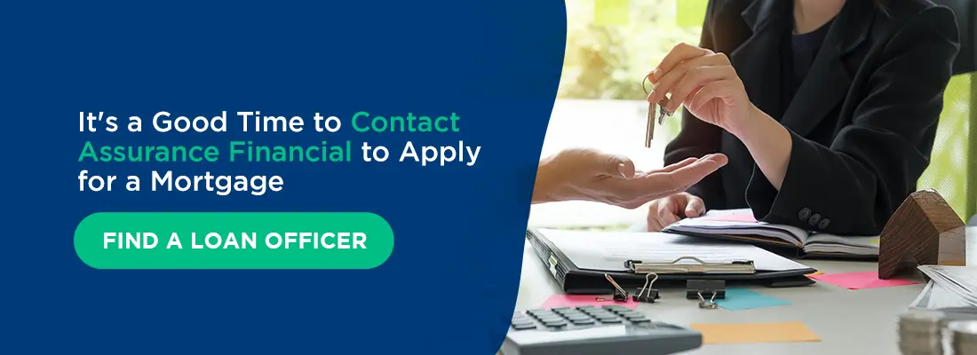 10-Its-a-Good-Time-to-Contact-Assurance-Financial-to-Apply