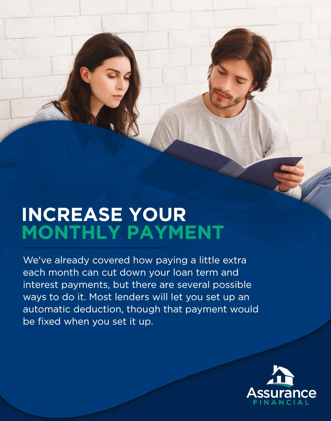 Graphic: Increase your monthly payment.
