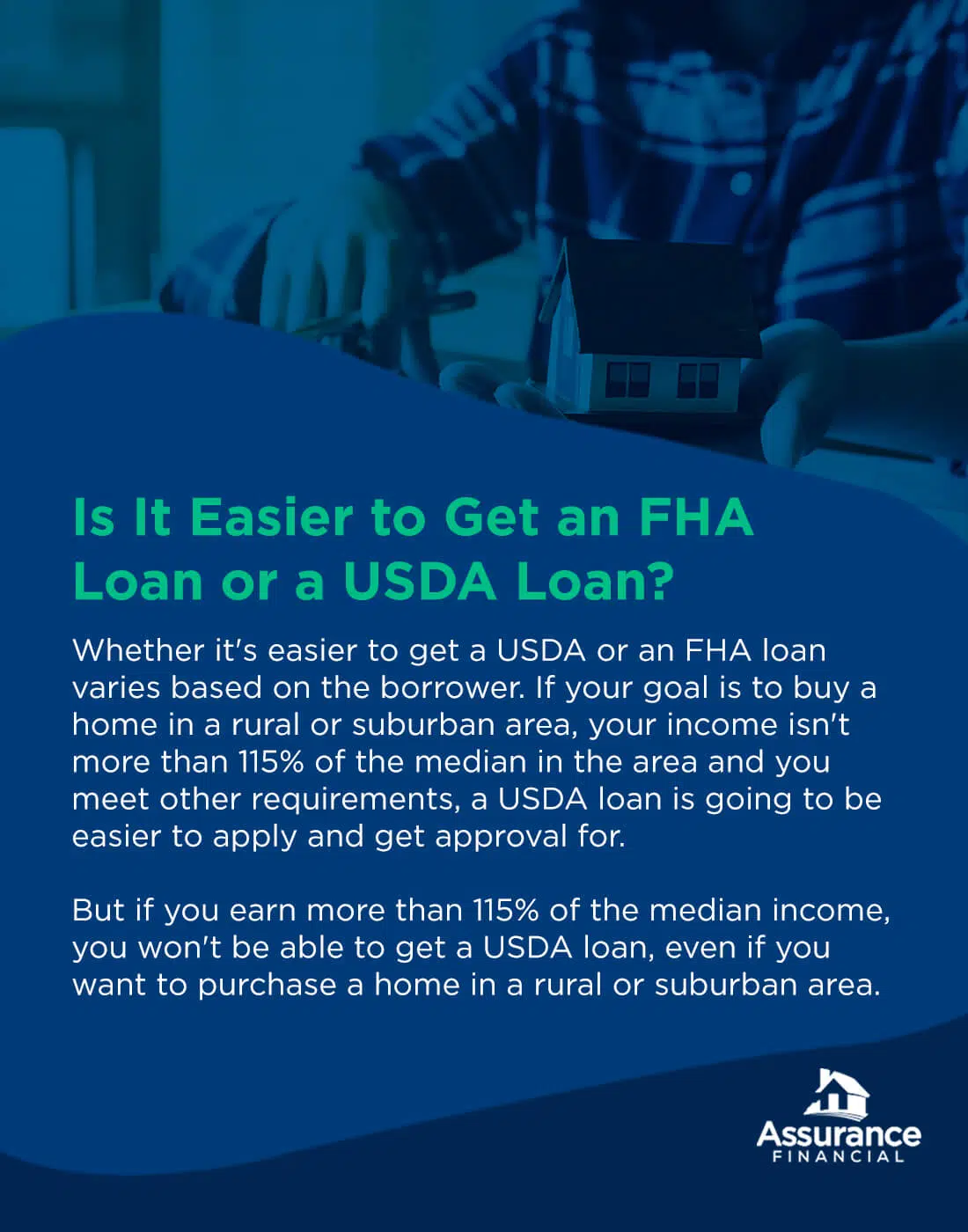 Is It Easier to Get an FHA Loan or a USDA Loan?